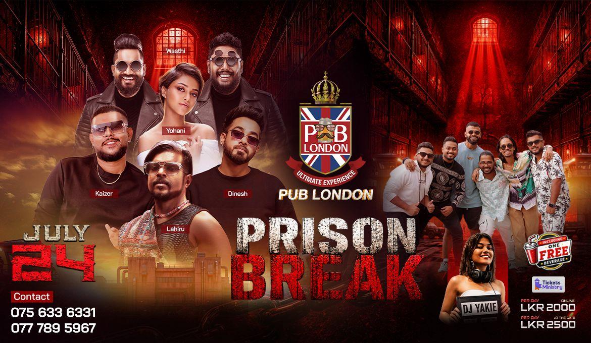 PUB LONDON PRISION BREAK KANDY 24TH JULY Banner